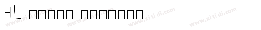 HL Brush 3BK字体转换